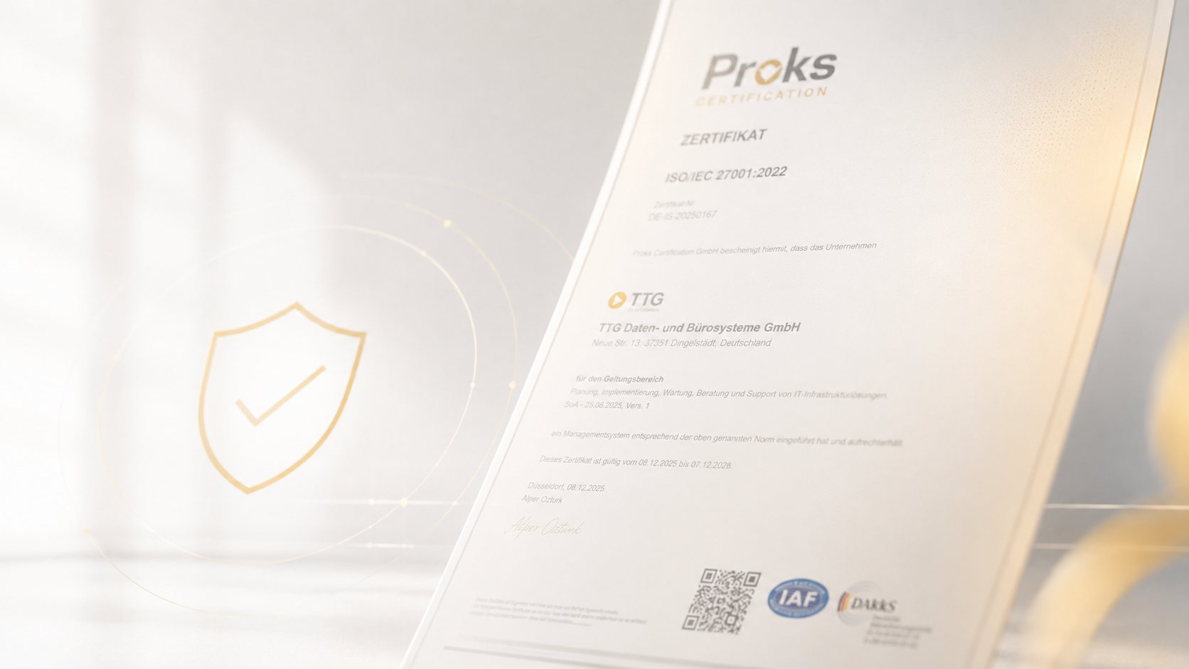 ISO/IEC 27001:2022 Zertifikat der TTG Daten- und Bürosysteme GmbH, ausgestellt von Proks Certification, gültig bis Dezember 2028